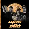 Zoprano, Onell Diaz & Manny Montes - Más Allá (feat. Eliud L'voices & Micky Medina) - Single